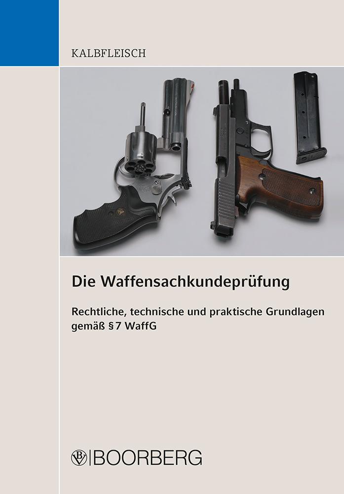 Die Waffensachkundeprüfung