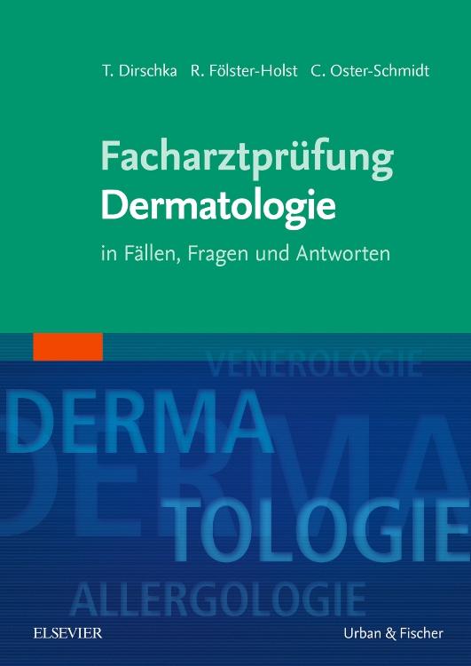 Facharztprüfung Dermatologie