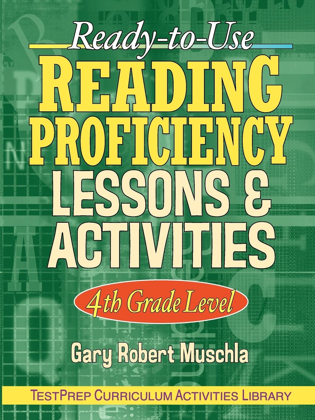 Ready-To-Use Reading Proficiency Lessons & Activities