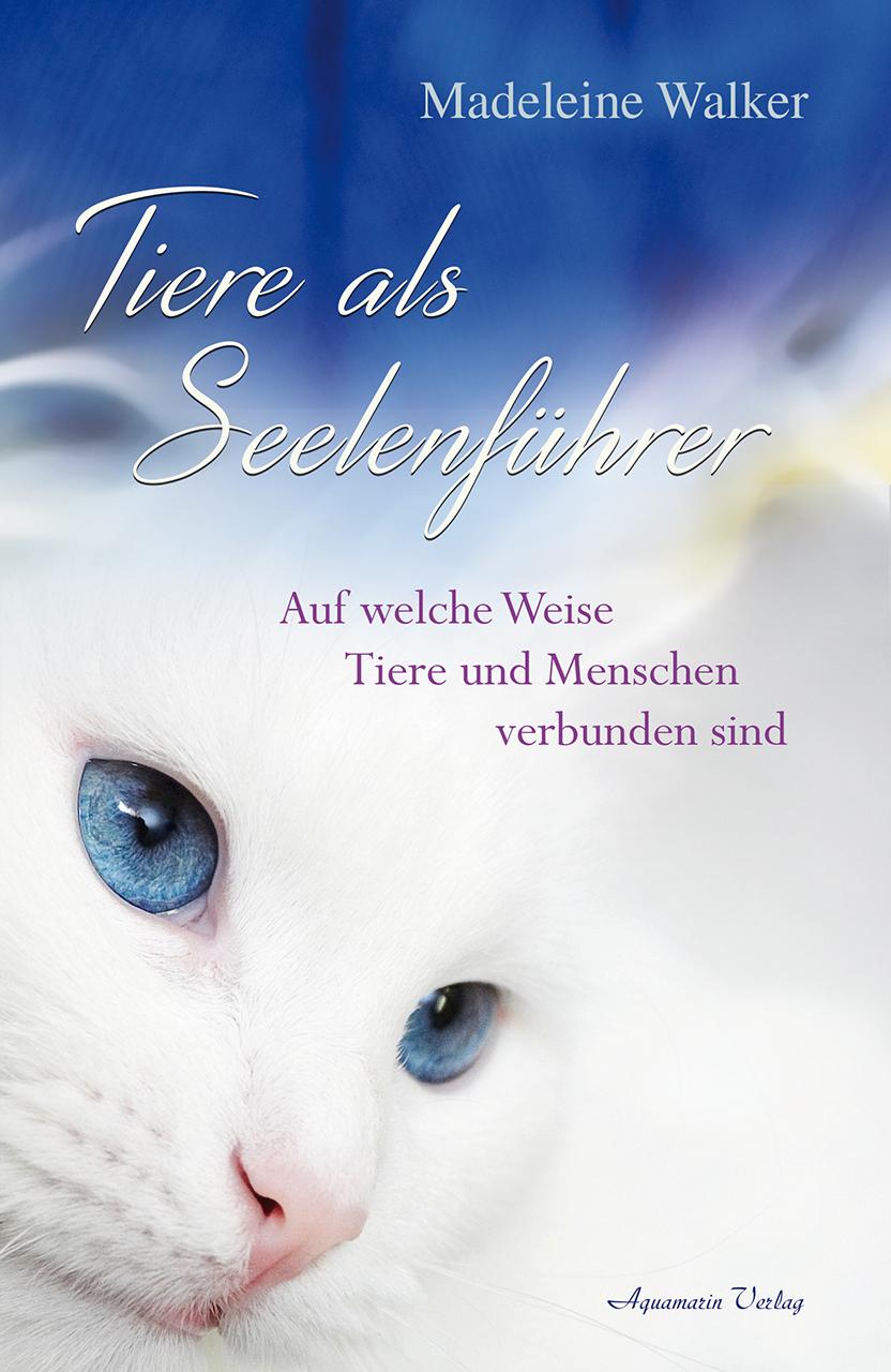 Tiere als Seelenführer