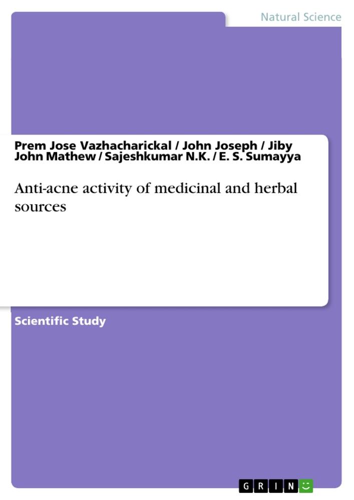 Anti-acne activity of medicinal and herbal sources