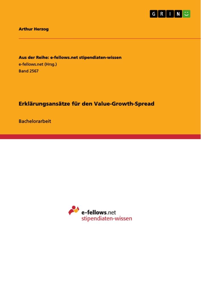 Erklärungsansätze für den Value-Growth-Spread