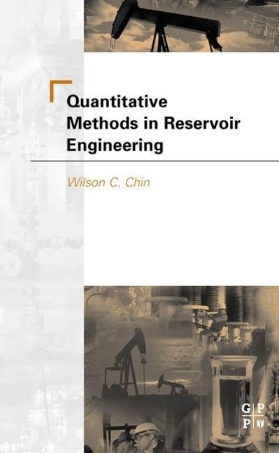 Quantitative Methods in Reservoir Engineering