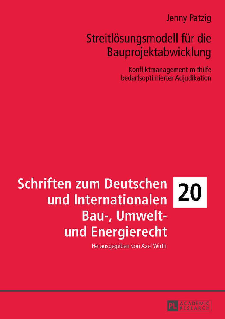 Streitlösungsmodell für die Bauprojektabwicklung