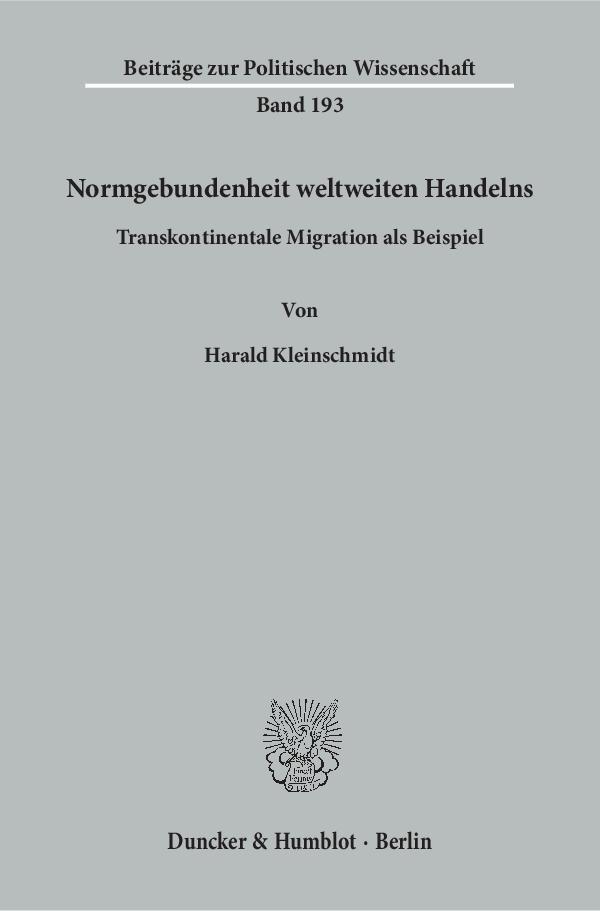 Normgebundenheit weltweiten Handelns