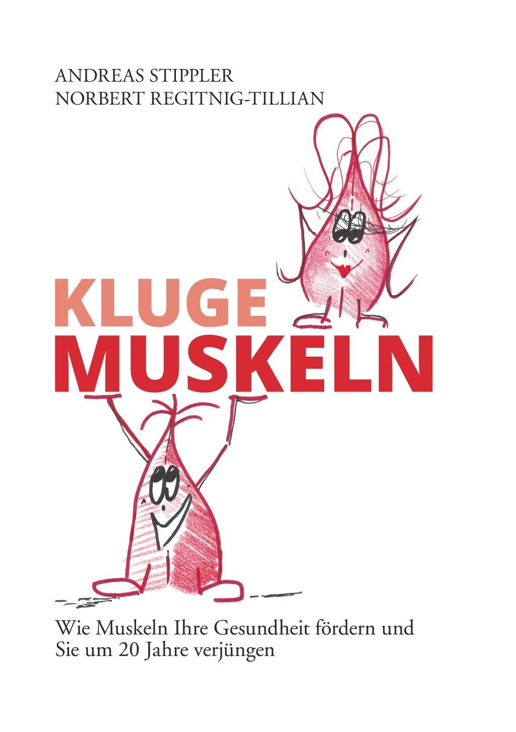 Kluge Muskeln