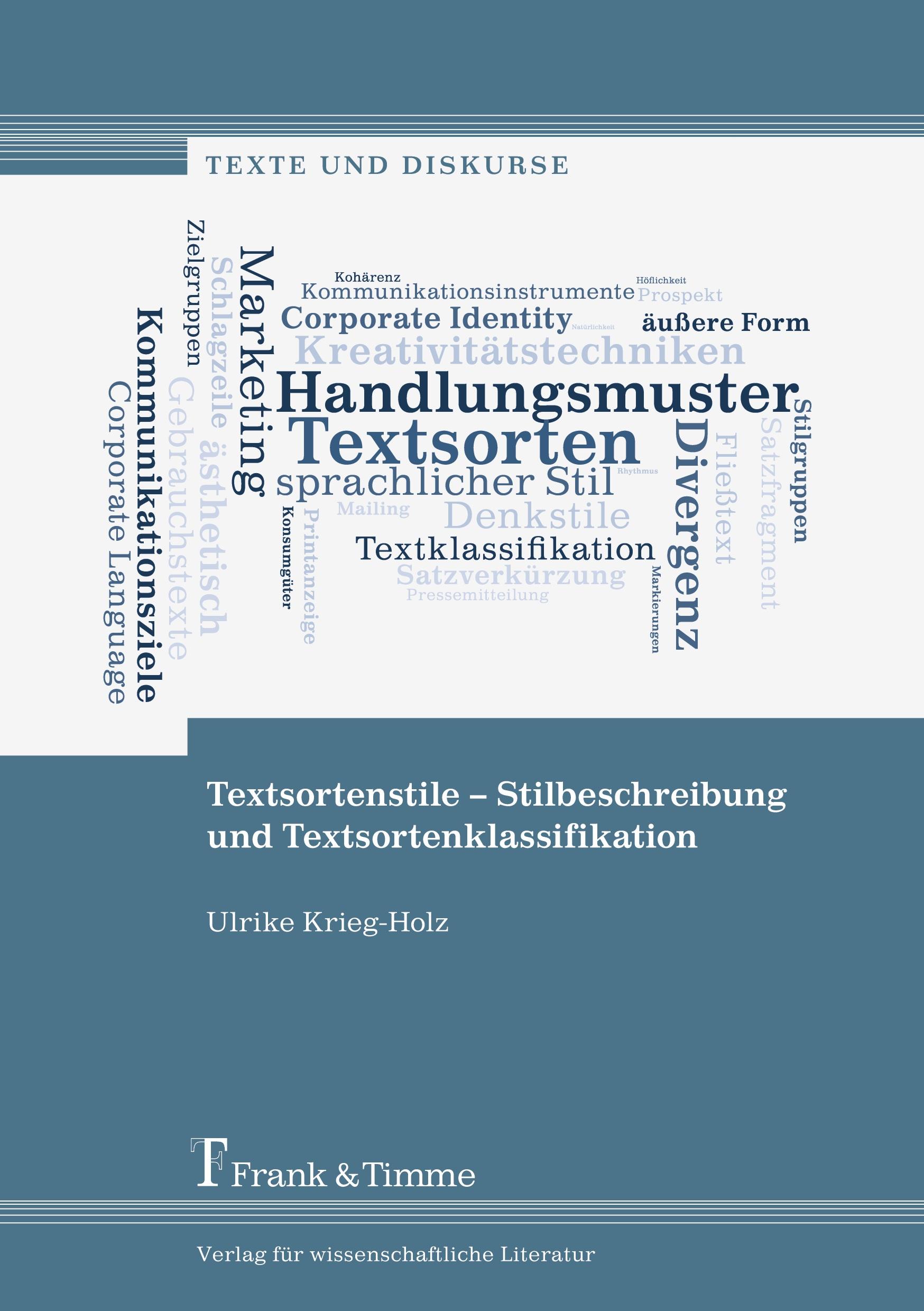 Textsortenstile ¿ Stilbeschreibung und Textsortenklassifikation