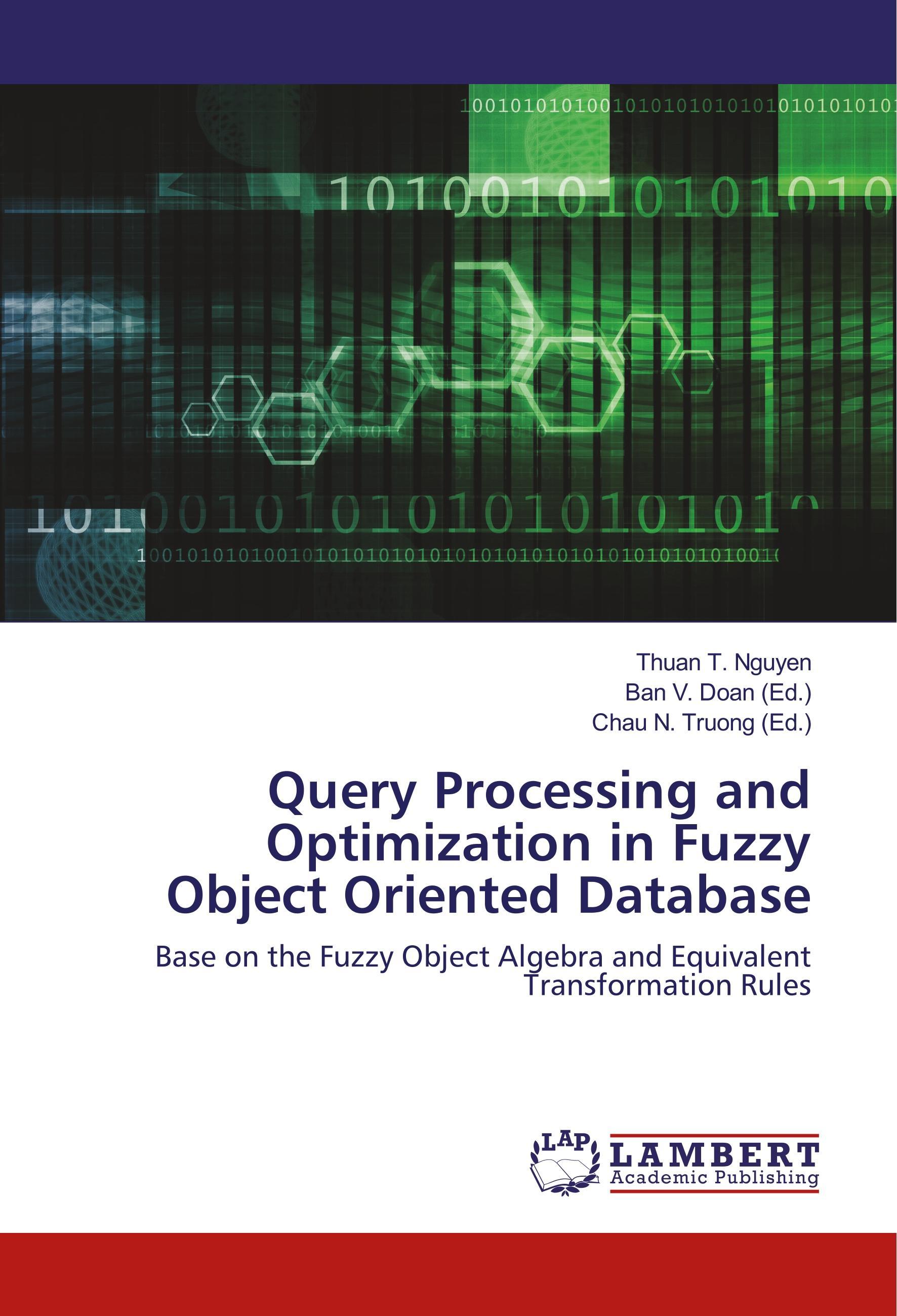 Query Processing and Optimization in Fuzzy Object Oriented Database