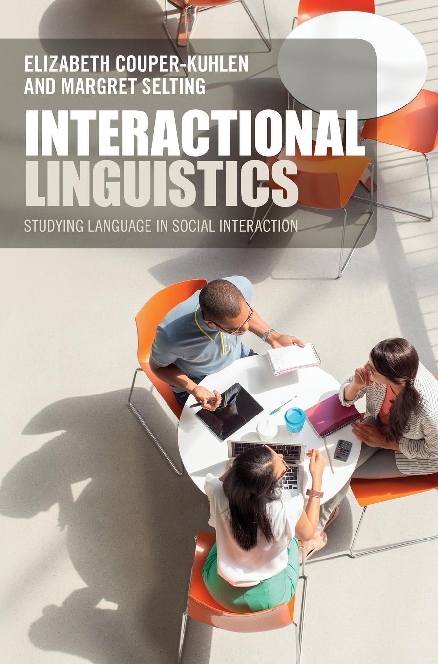 Interactional Linguistics