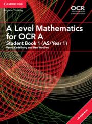 A Level Mathematics for OCR a Student Book 1 (As/Year 1) with Cambridge Elevate Edition (2 Years)