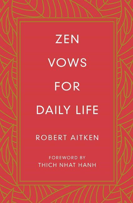 Zen Vows for Daily Life