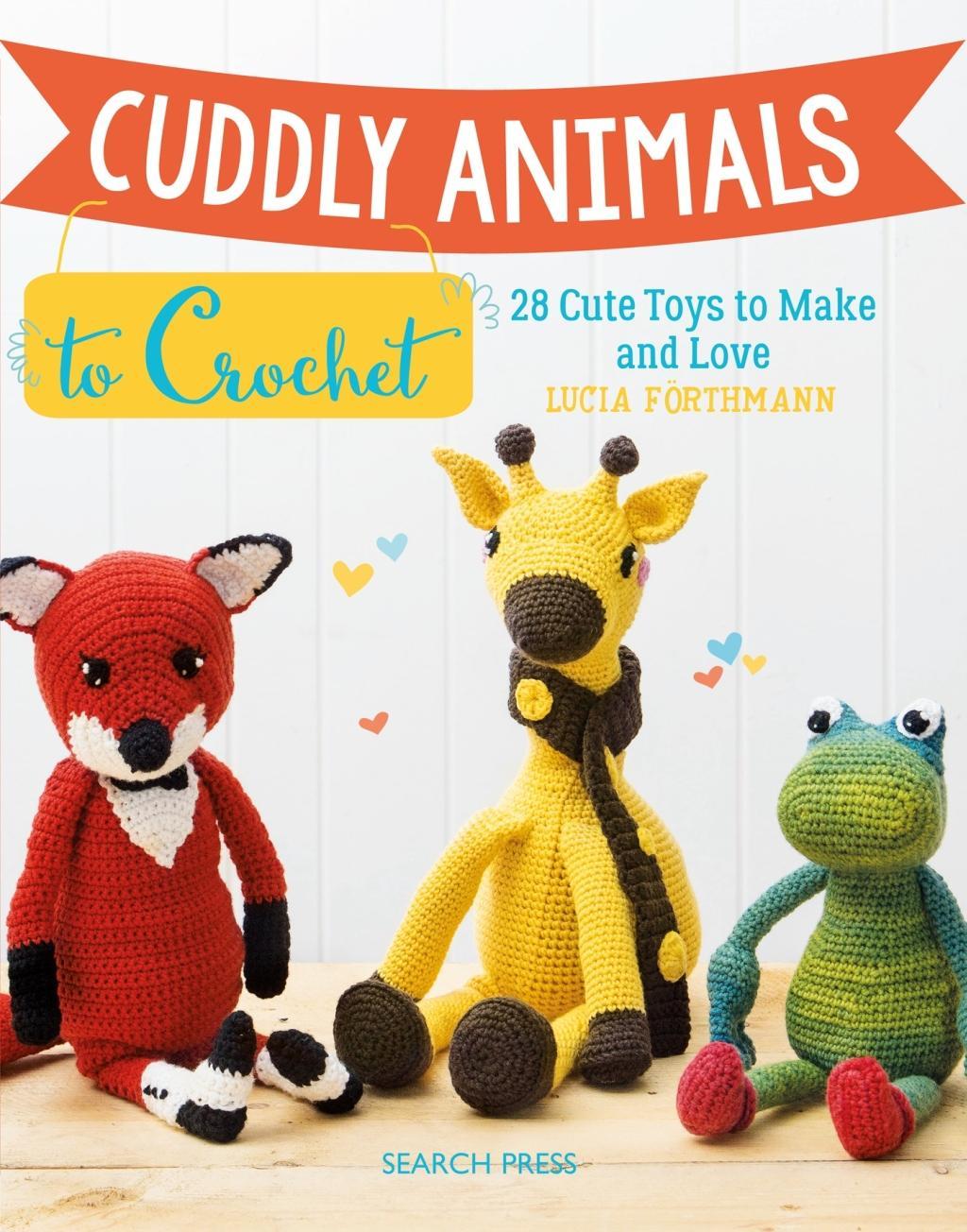 Cuddly Animals to Crochet