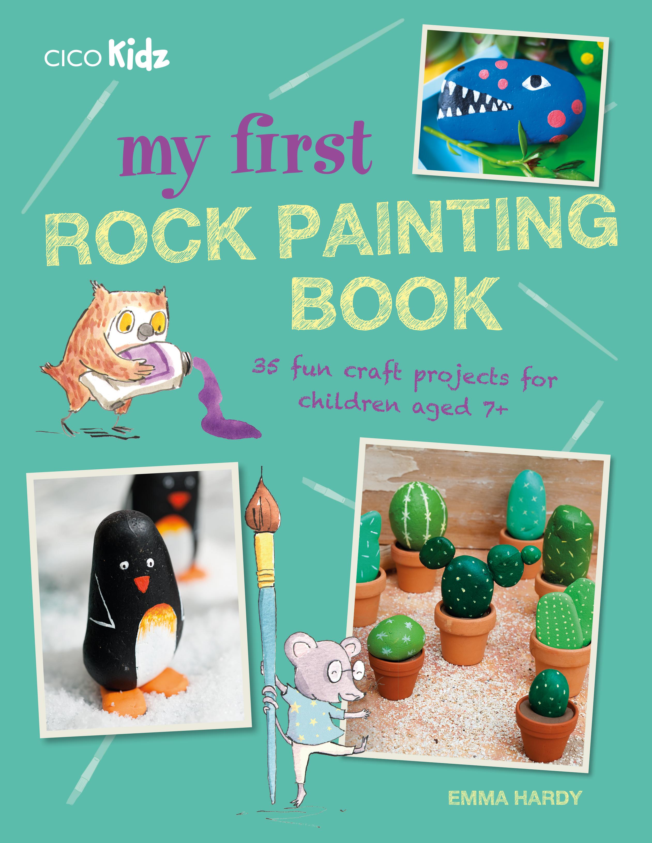 My First Rock Painting Book