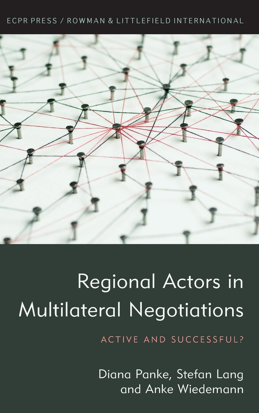 Regional Actors in Multilateral Negotiations