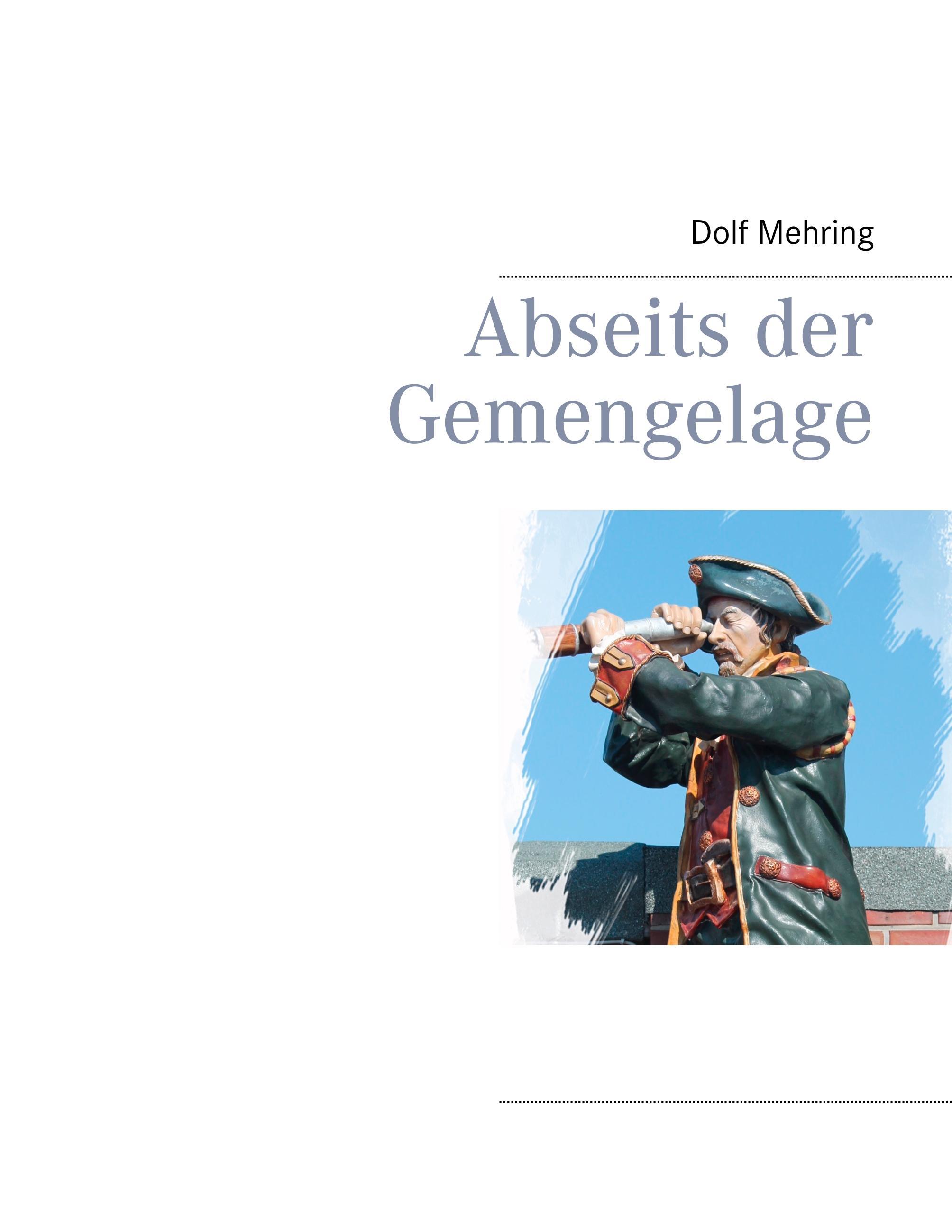 Abseits der Gemengelage