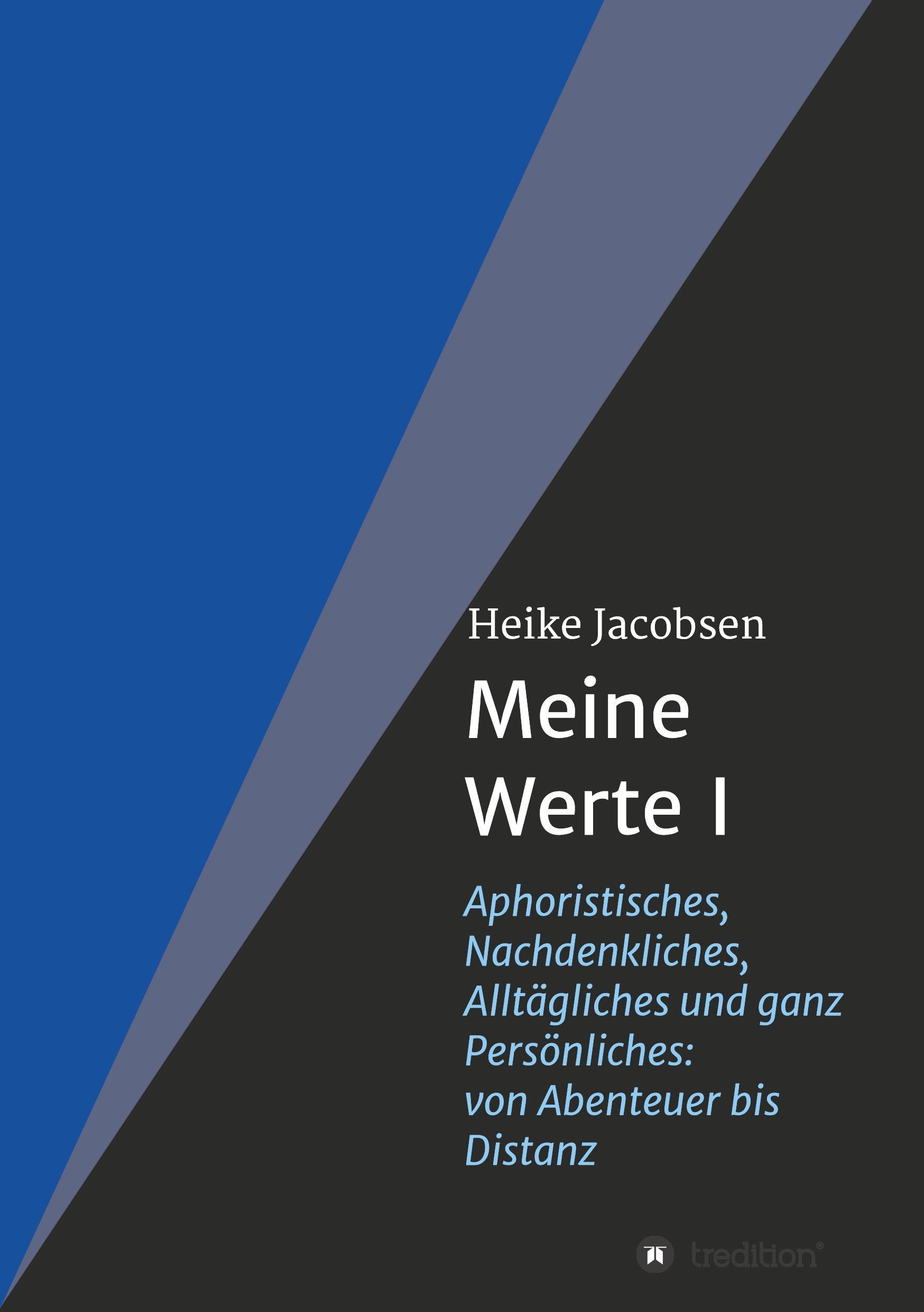 Meine Werte I