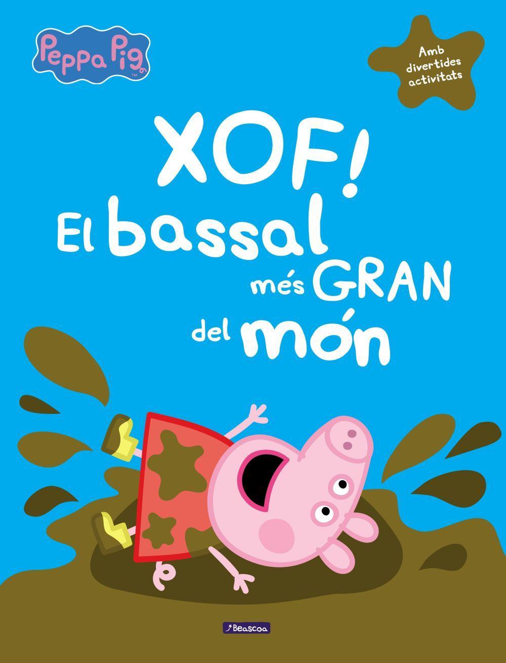 Xof! El bassal més gran del món