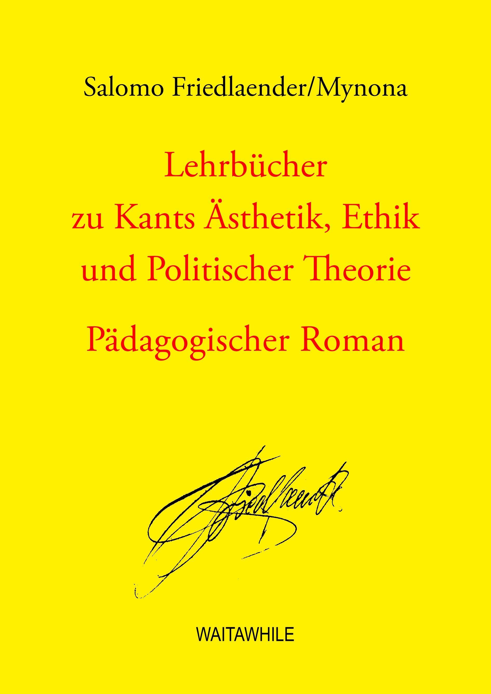 Lehrbücher zu Kants Ästhetik, Ethik und Politischer Theorie