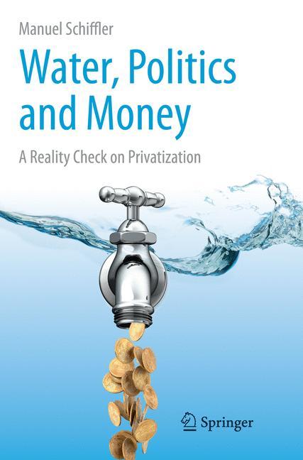 Water, Politics and Money