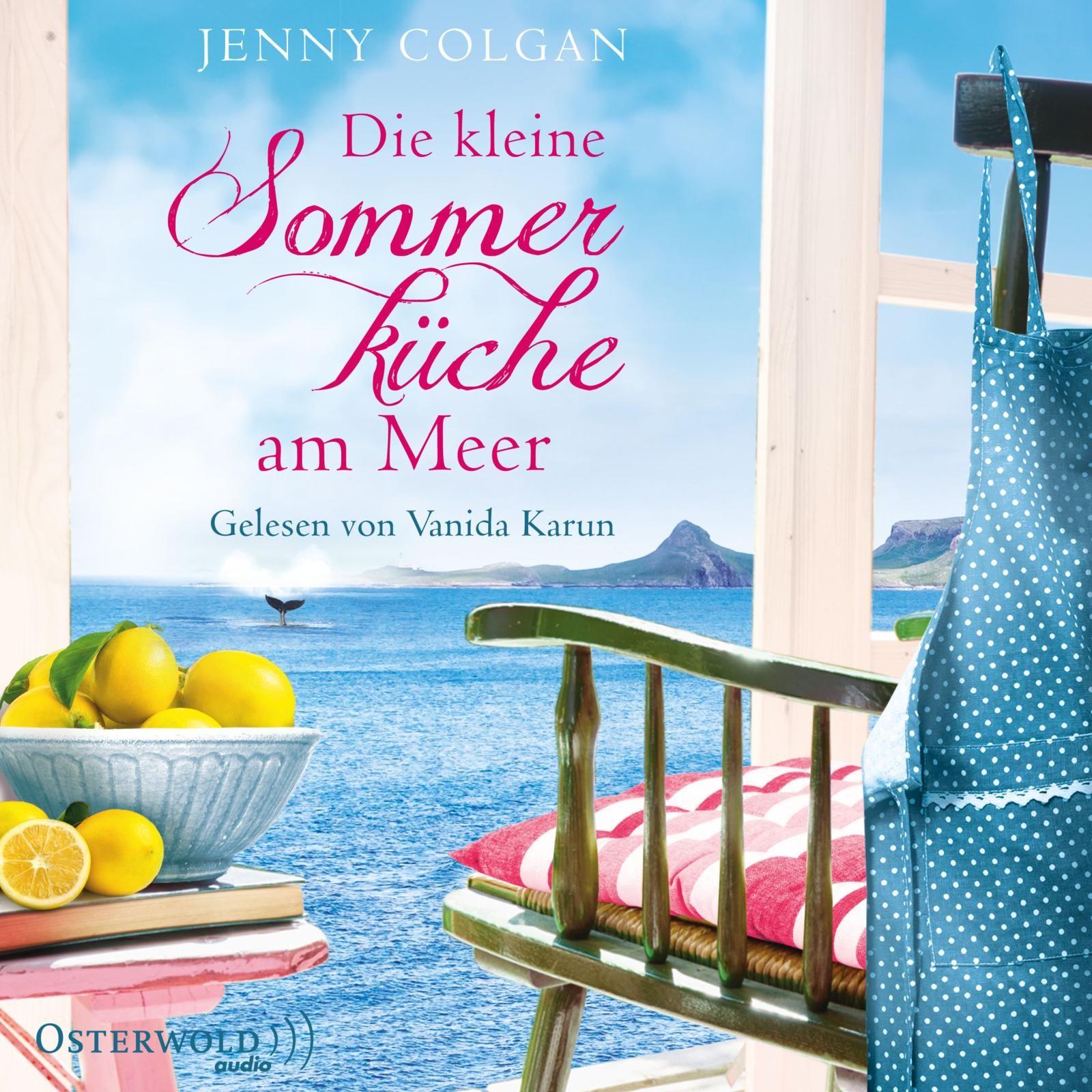 Die kleine Sommerküche am Meer (Floras Küche 1)