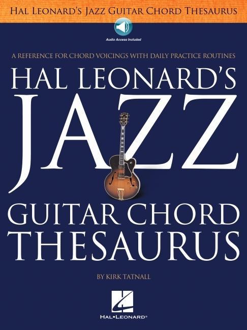 Jazz Guitar Chord Thesaurus Book/Online Audio [With CD (Audio)]