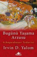 Bugünü Yasama Arzusu