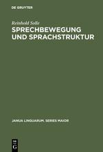 Sprechbewegung und Sprachstruktur