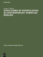 Structures of modification in contemporary American English