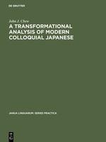 A transformational analysis of modern colloquial Japanese