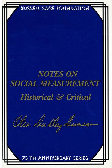 Notes on Social Measurement: Historical and Critical