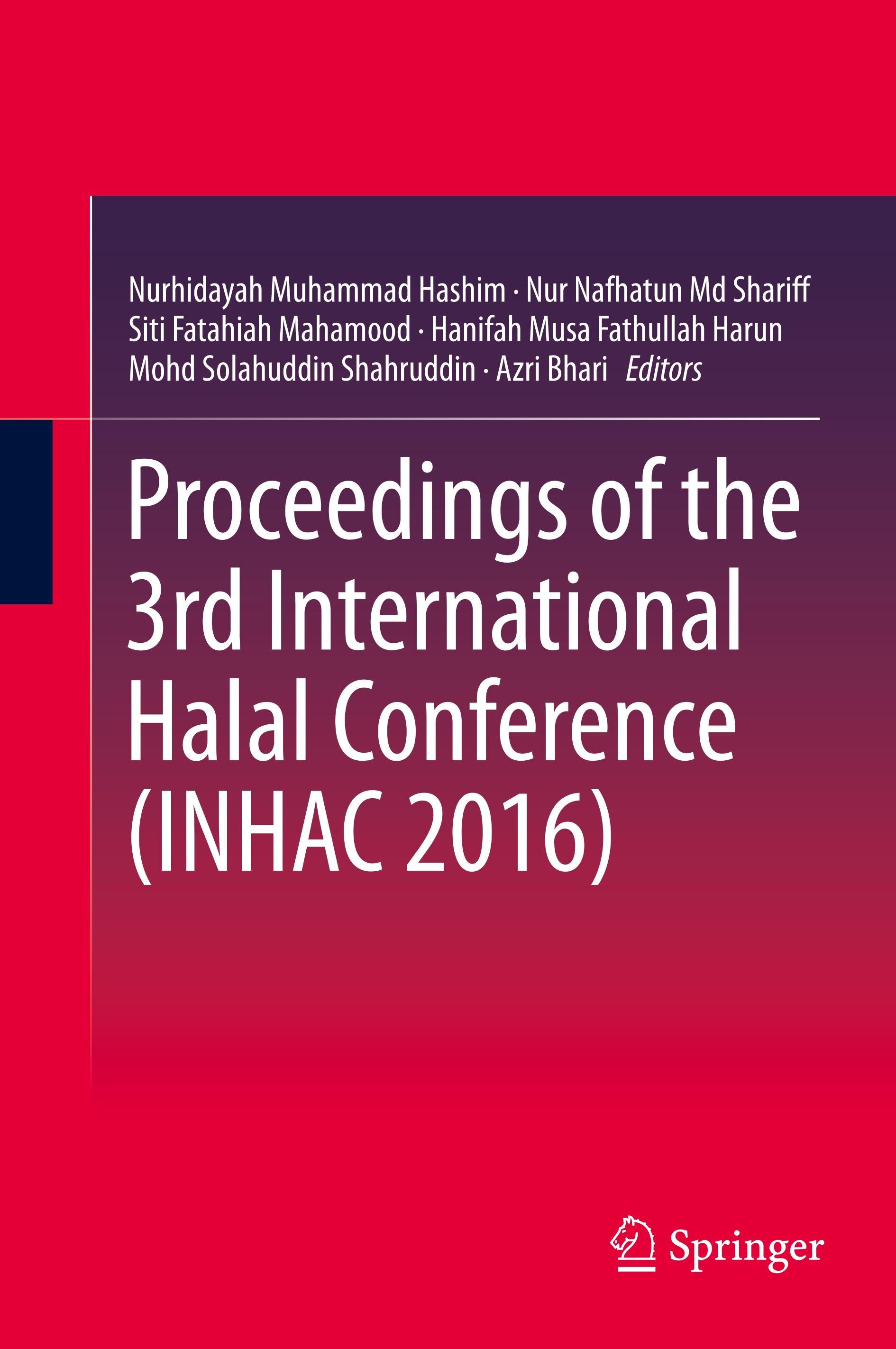 Proceedings of the 3rd International Halal Conference (INHAC 2016)