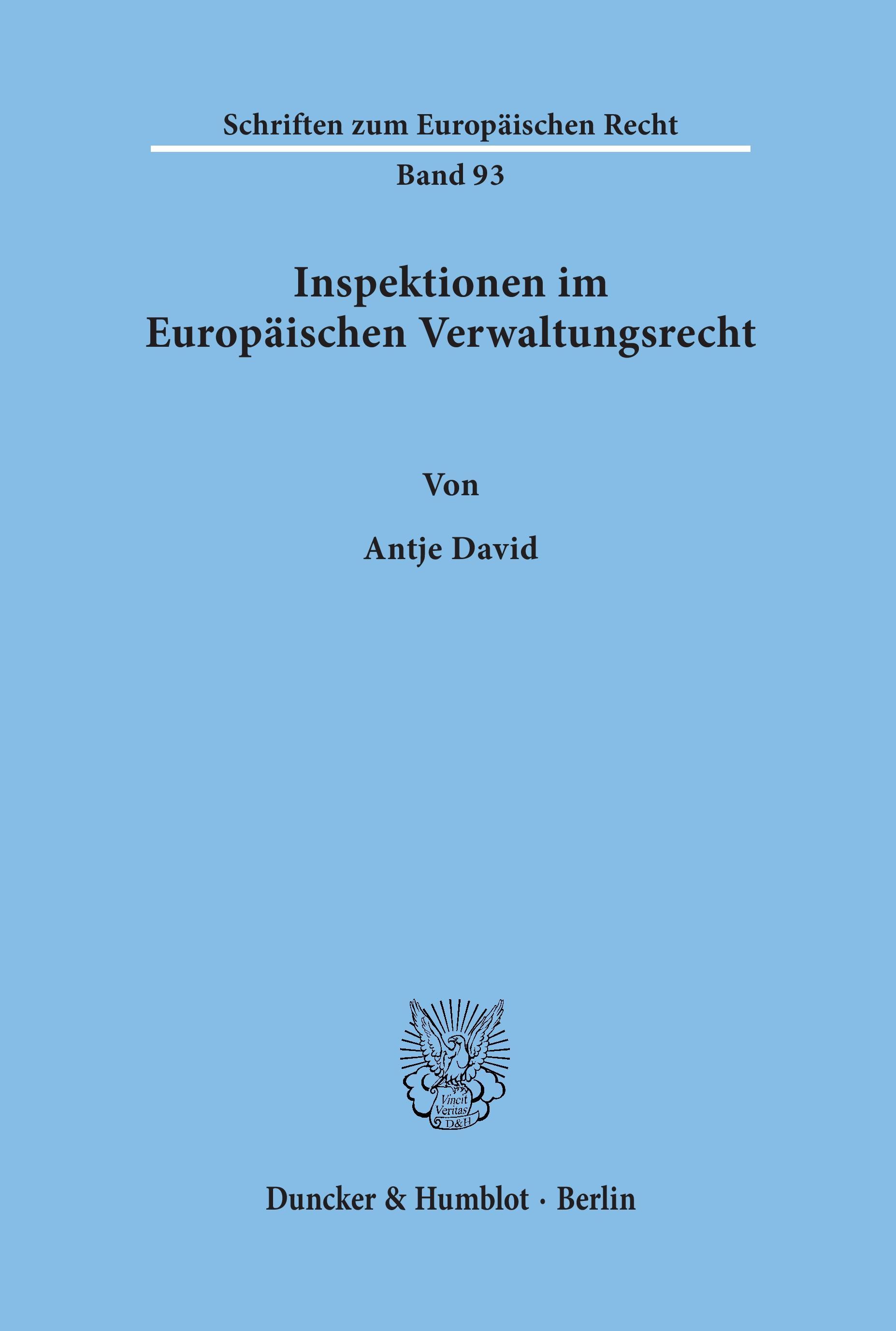 Inspektionen im Europäischen Verwaltungsrecht.