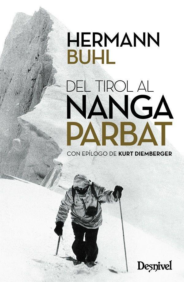 Del Tirol al Nanga Parbat