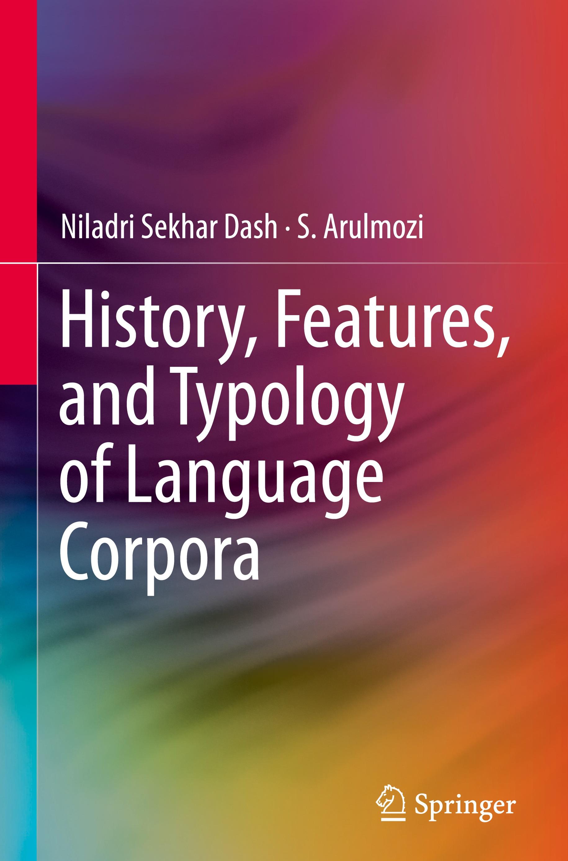 History, Features, and Typology of Language Corpora