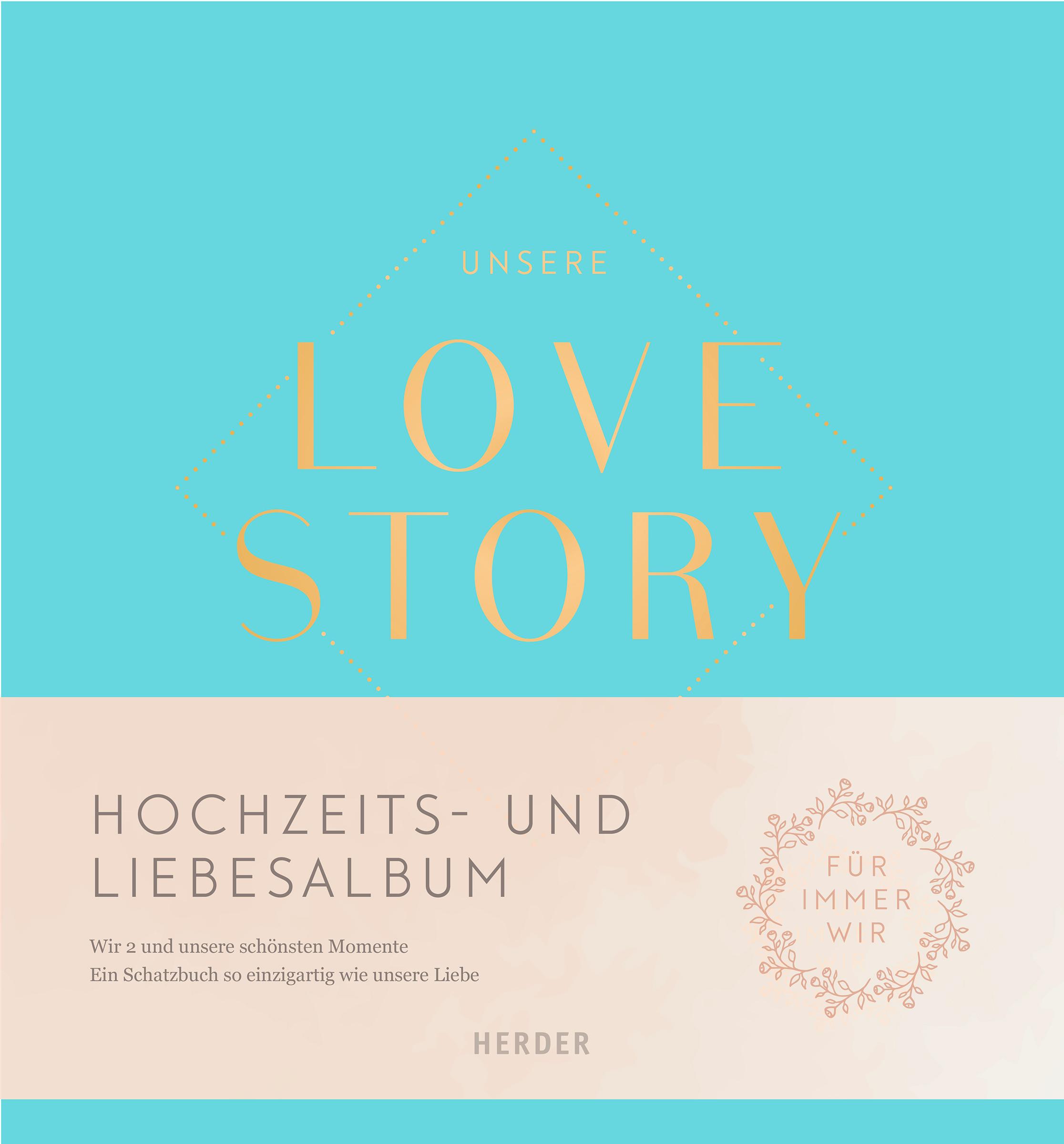 Unsere LOVE STORY