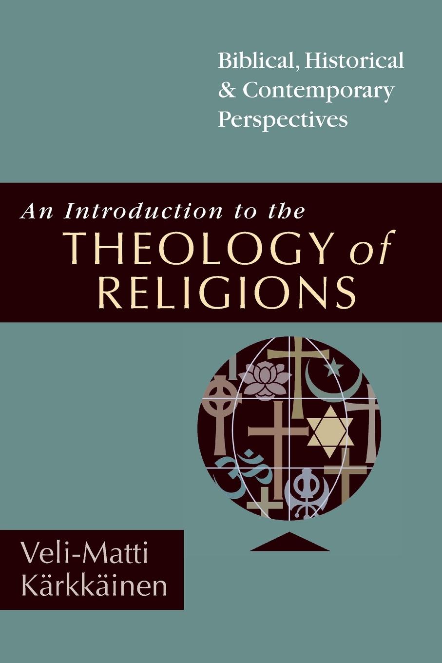 An Introduction to the Theology of Religions