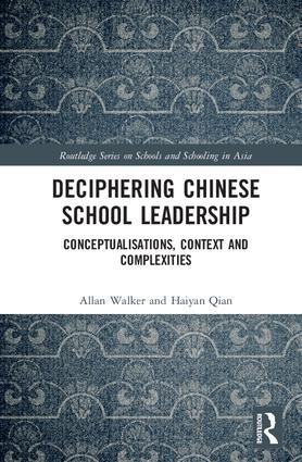 Deciphering Chinese School Leadership