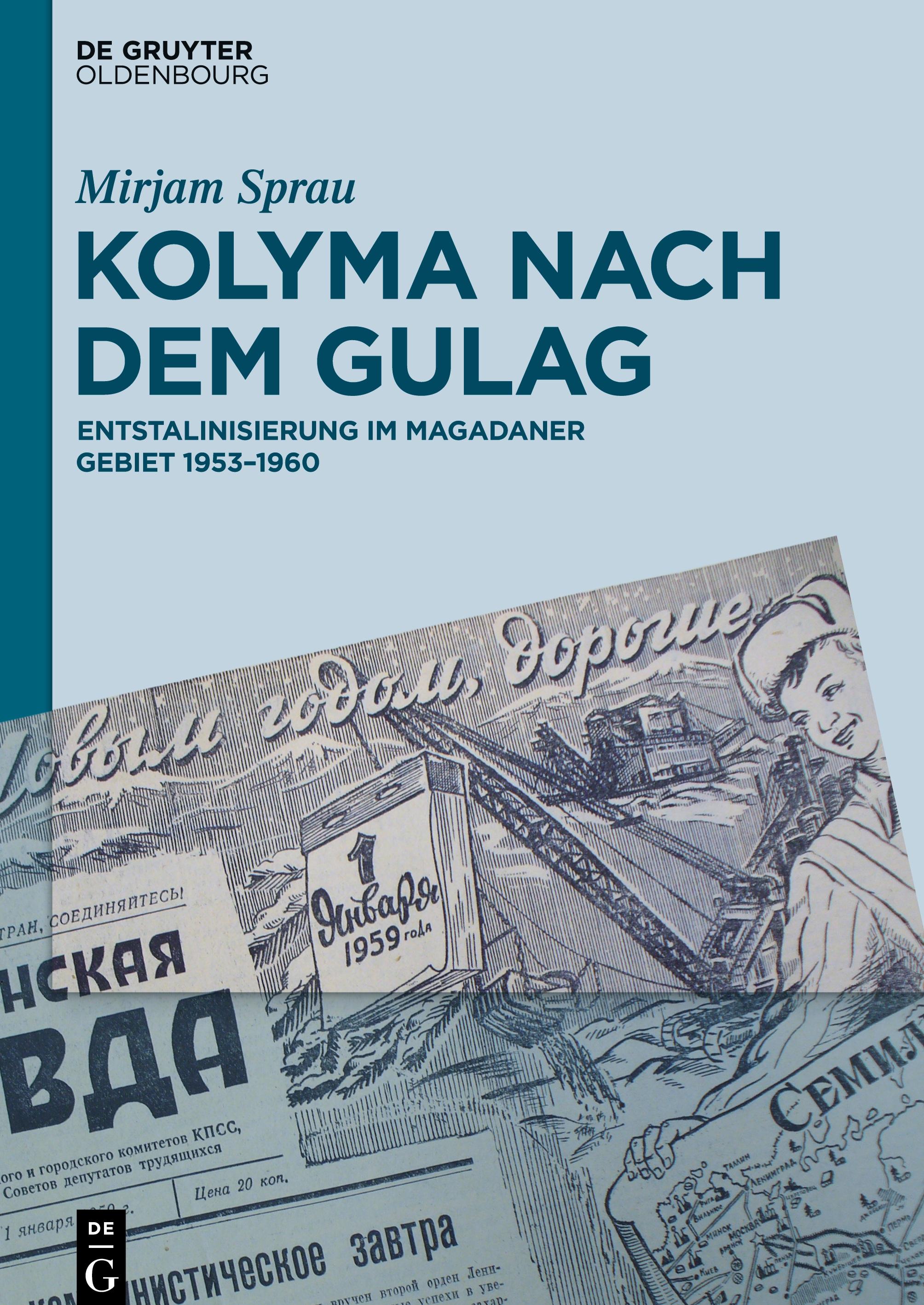 Kolyma nach dem GULAG