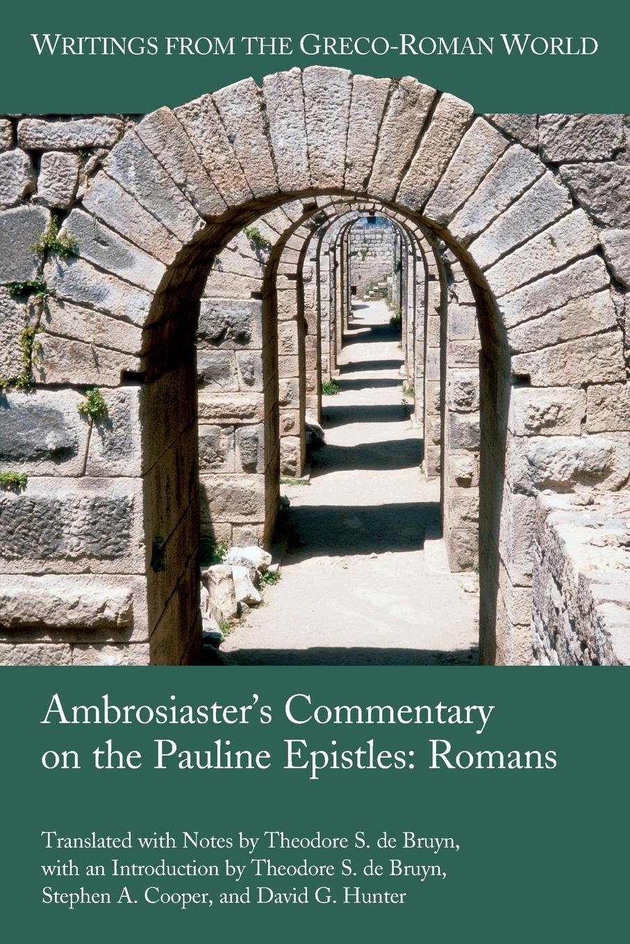 Ambrosiaster's Commentary on the Pauline Epistles