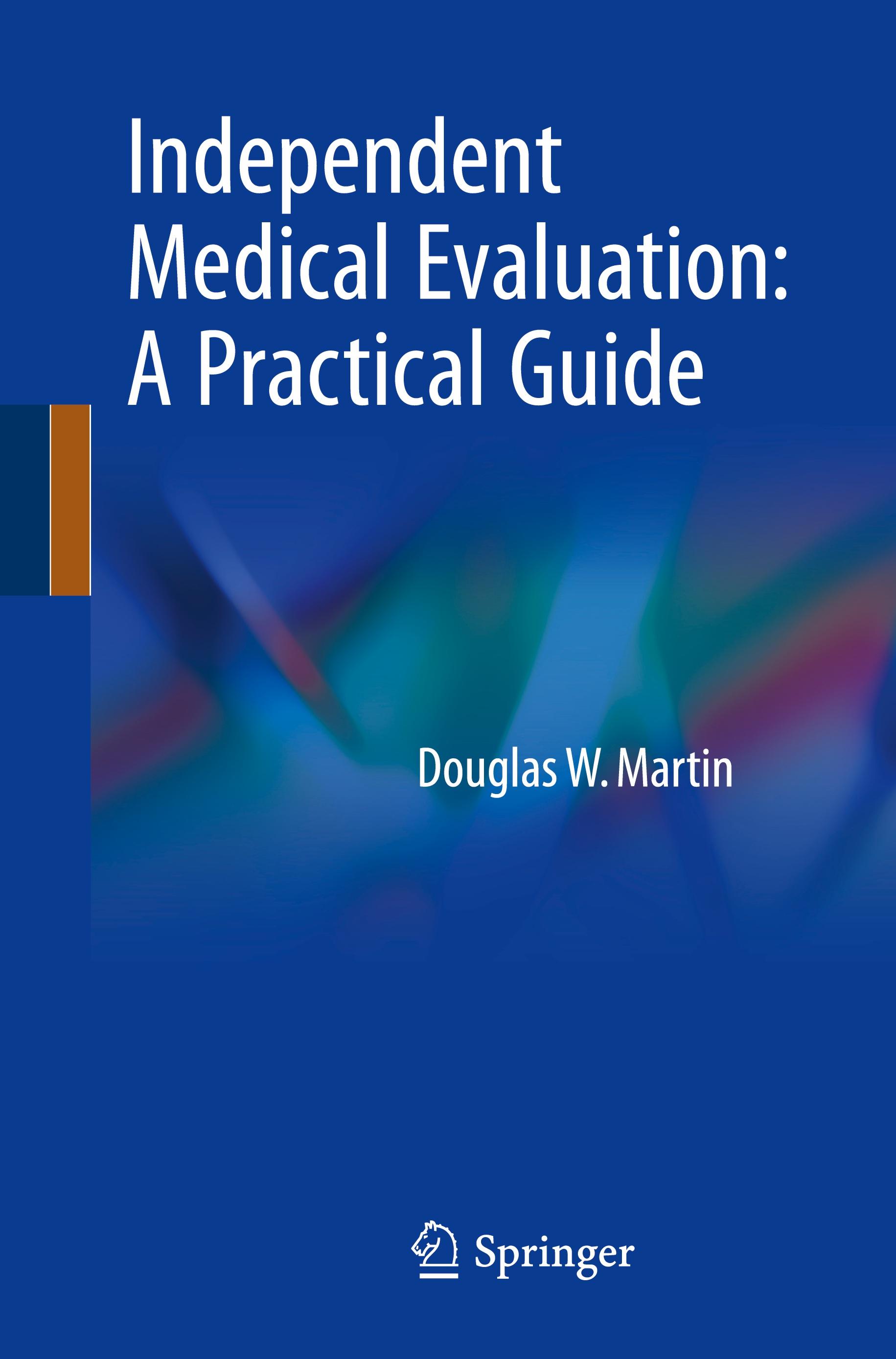 Independent Medical Evaluation