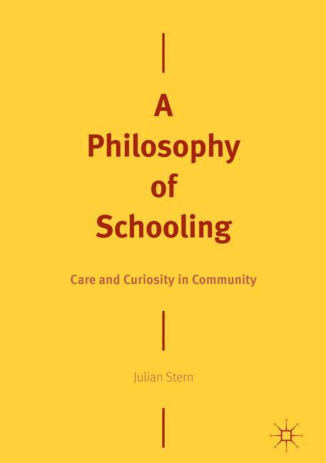 A Philosophy of Schooling