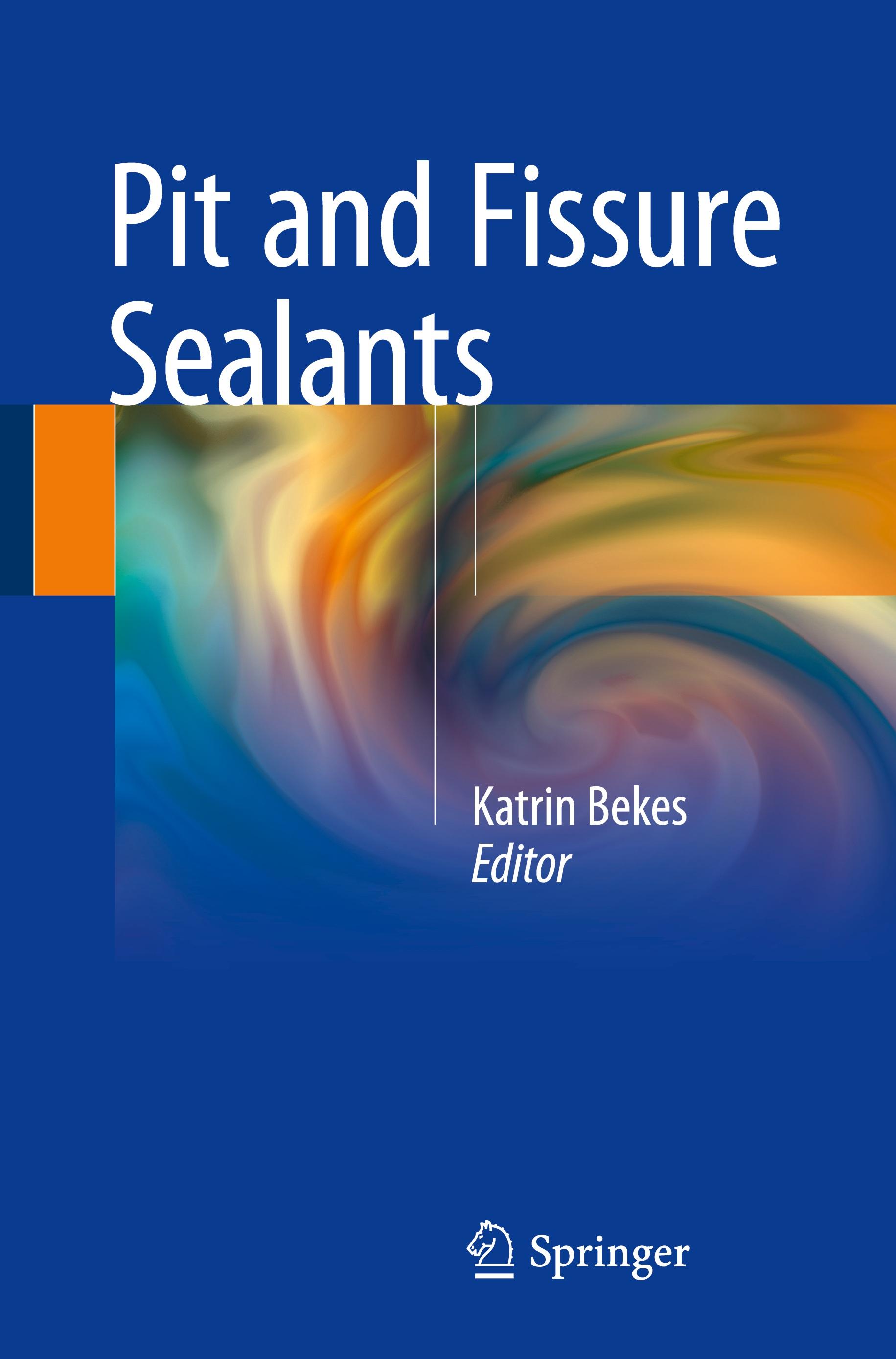 Pit and Fissure Sealants