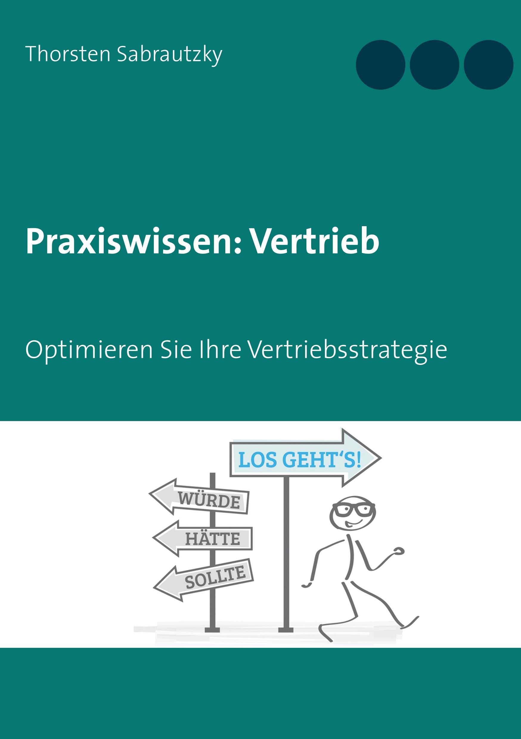 Praxiswissen: Vertrieb