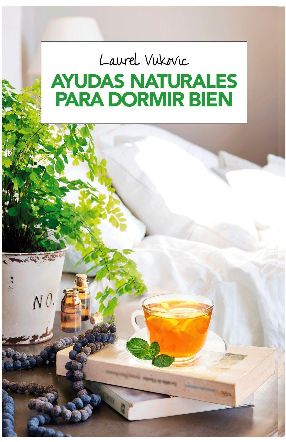 Ayudas Naturales Para Dormir Bien