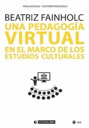 Una pedagogía virtual en el marco de los Estudios Culturales