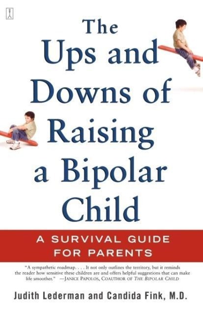 The Ups and Downs of Raising a Bipolar Child