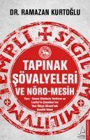 Tapinak Sövalyeleri ve Nöro - Mesih