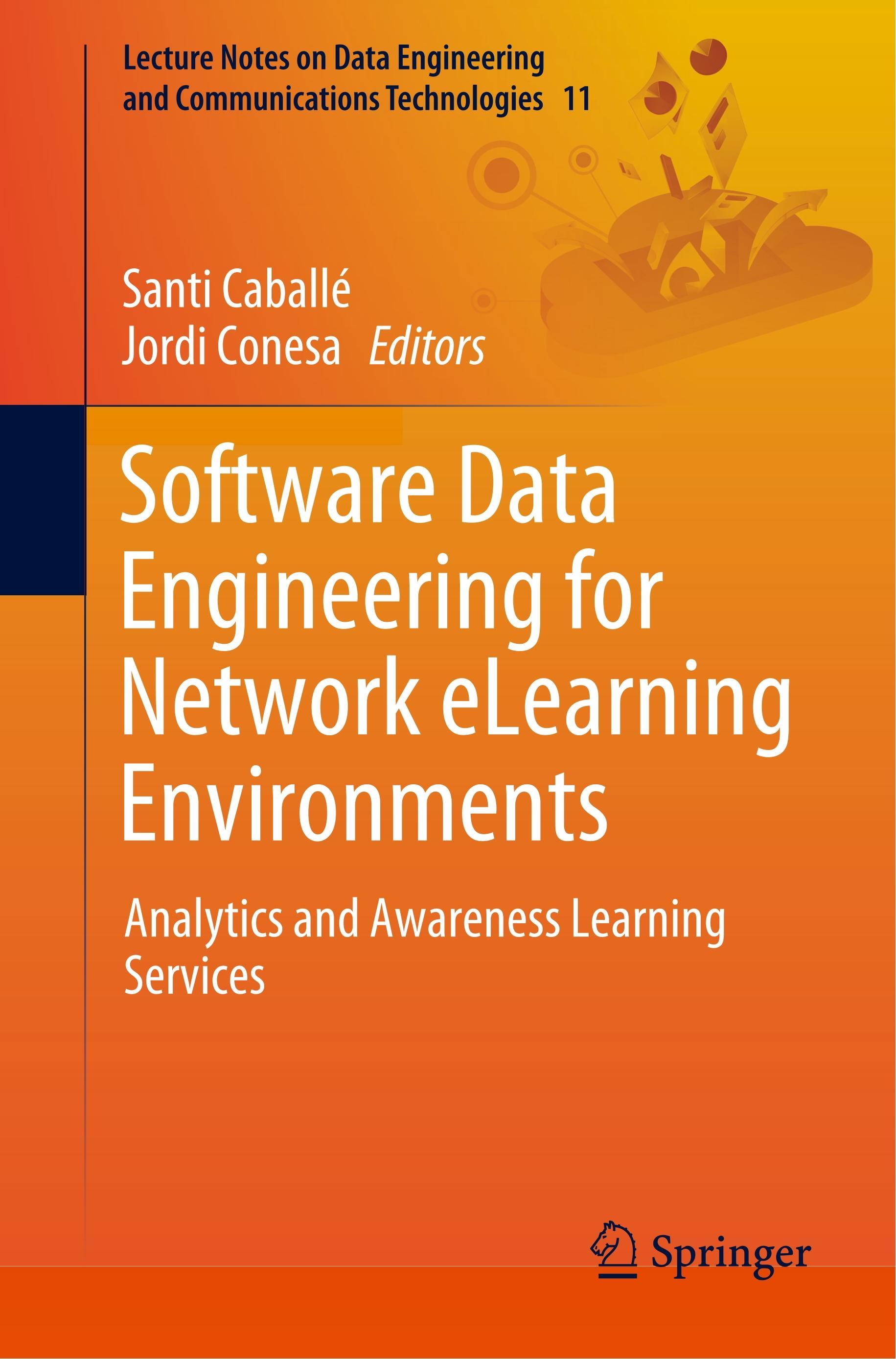 Software Data Engineering for Network eLearning Environments