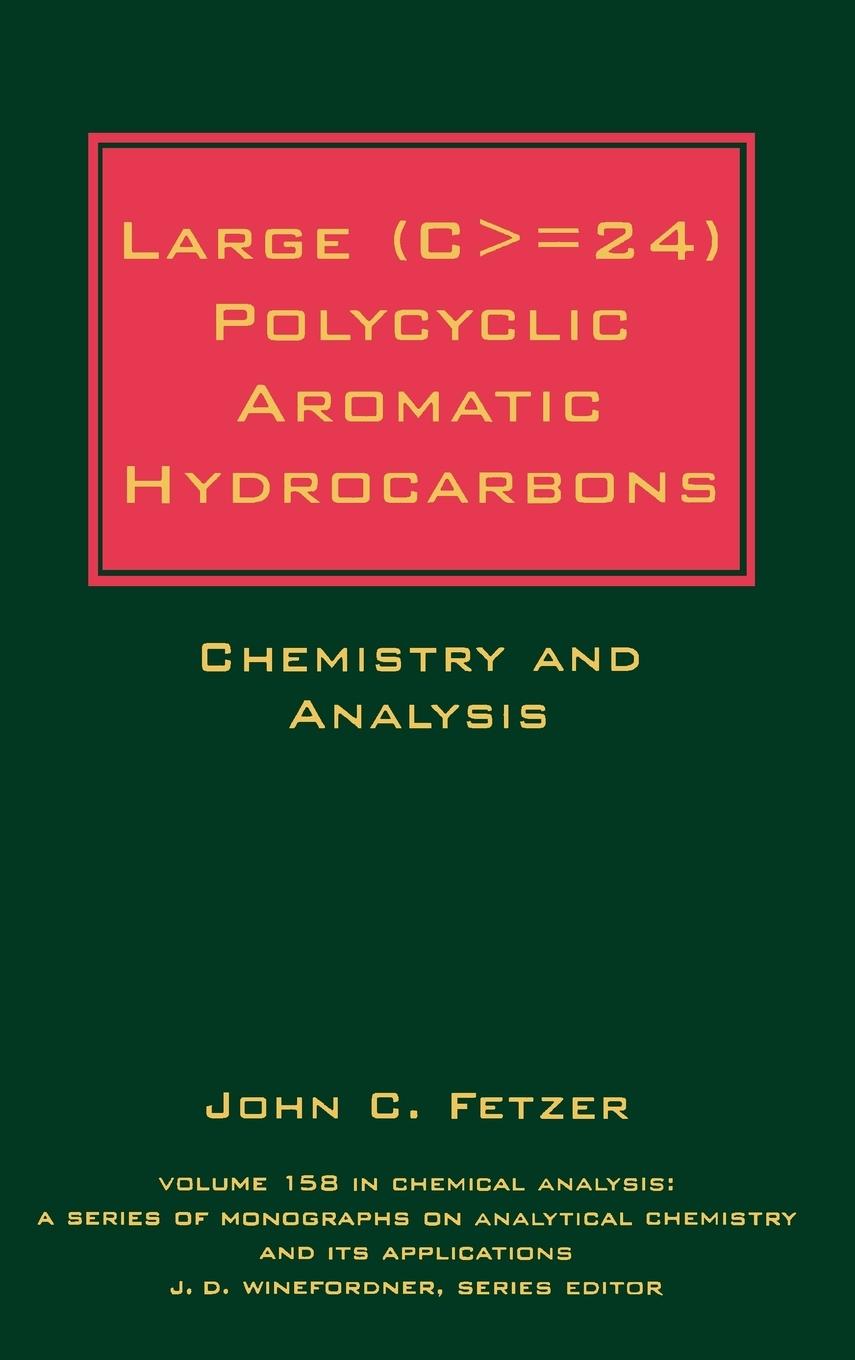 Large (C> = 24) Polycyclic Aromatic Hydrocarbons