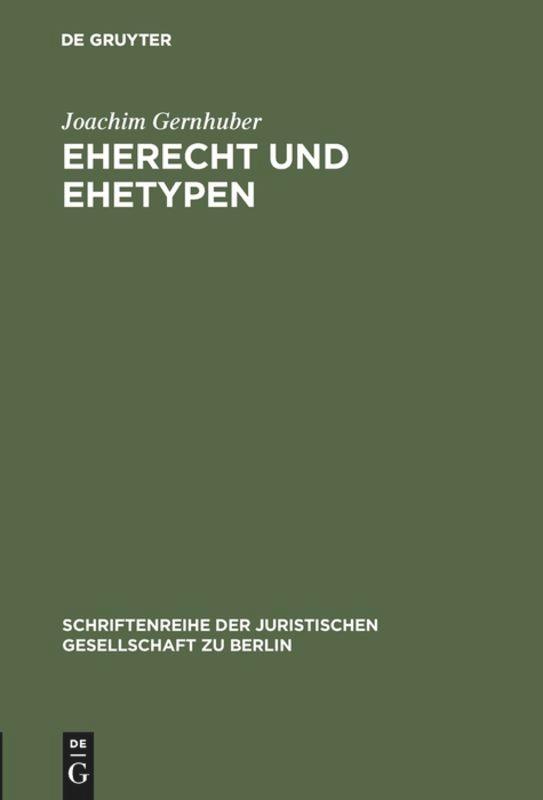 Eherecht und Ehetypen